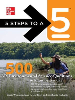 cover image of 5 Steps to a 5 500 AP Environmental Science Questions to Know by Test Day